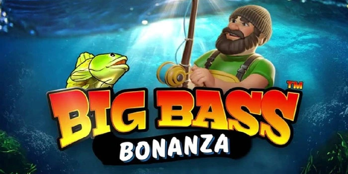 Gelombang Kemenangan Di Slot Big Bass Bonanza